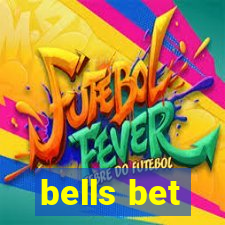 bells bet